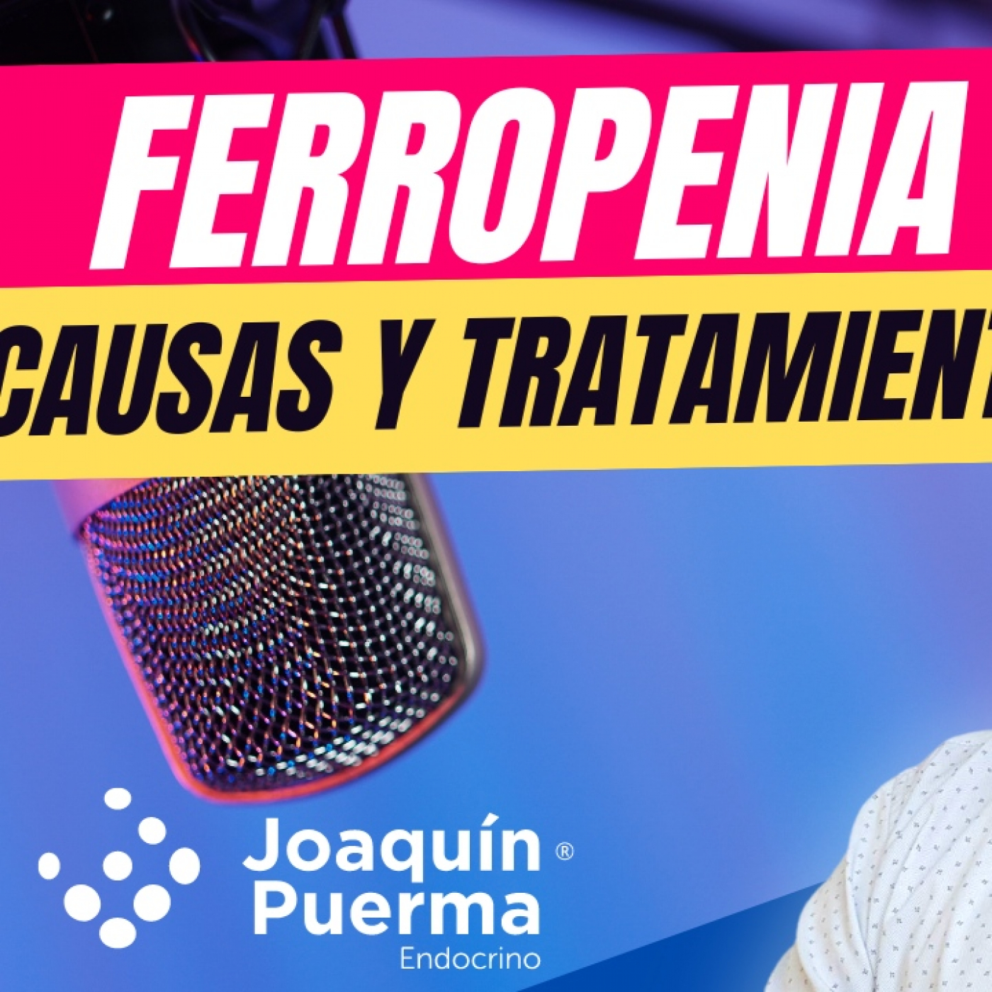 Cuida tus hormonas - Joaquín Puerma Endocrino
