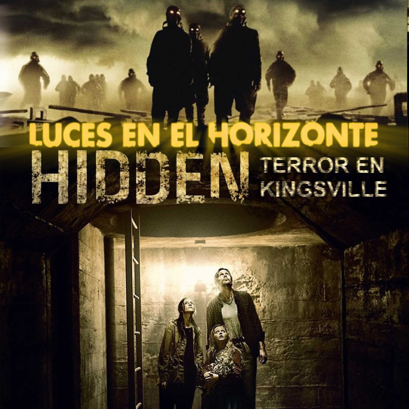 Hidden, Terror en Kingsville - Luces en el Horizonte - Episodio exclusivo para mecenas
