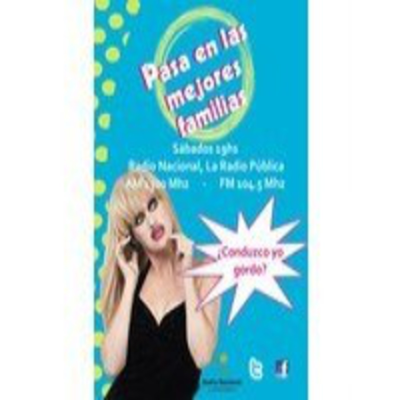 Podcast PASA EN LAS MEJORES FAMILIAS