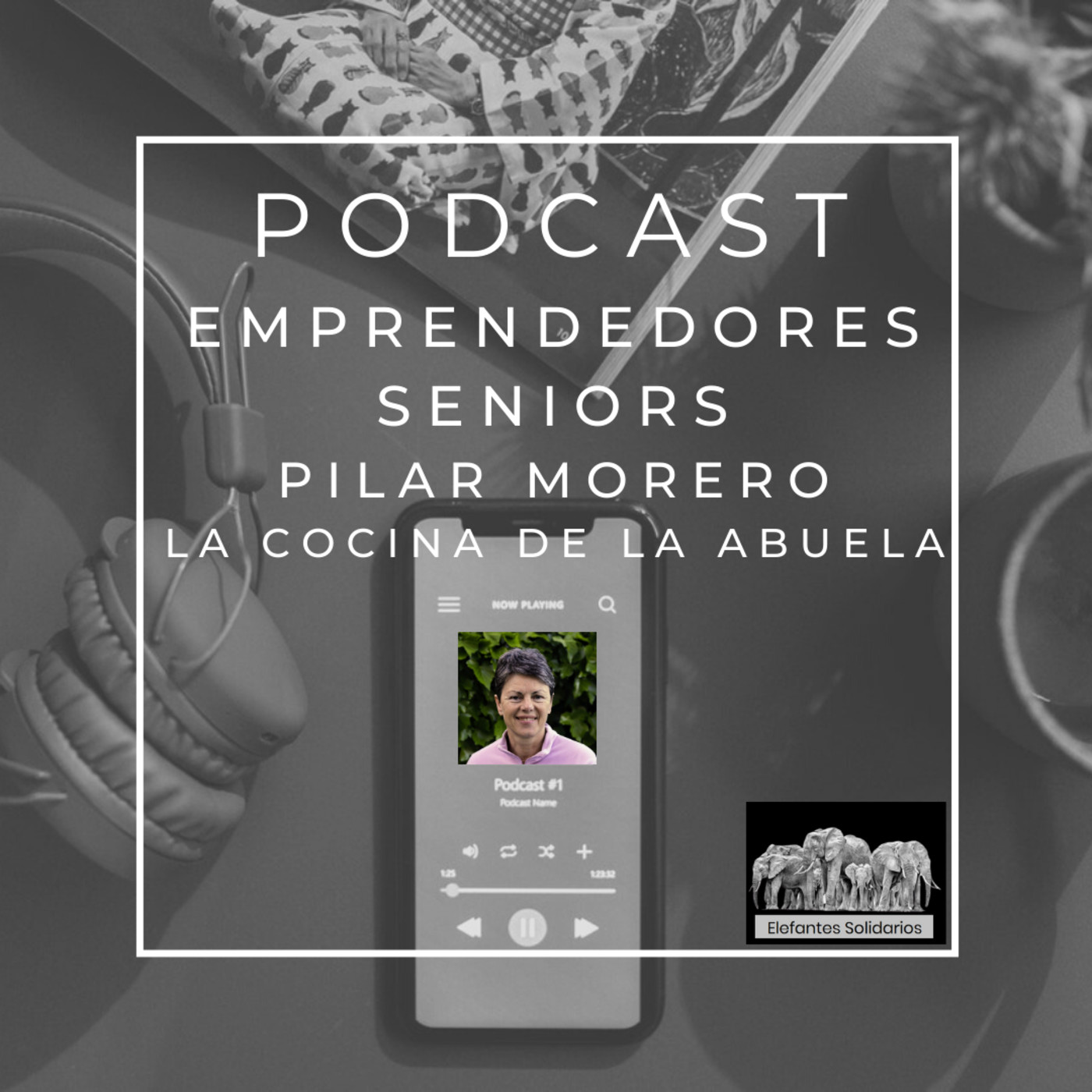 Episodio 7 - Pilar Morero Las Recetas de la Abuela episode artwork