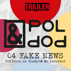 TRAILER Pol&Pop 04 FAKE NEWS