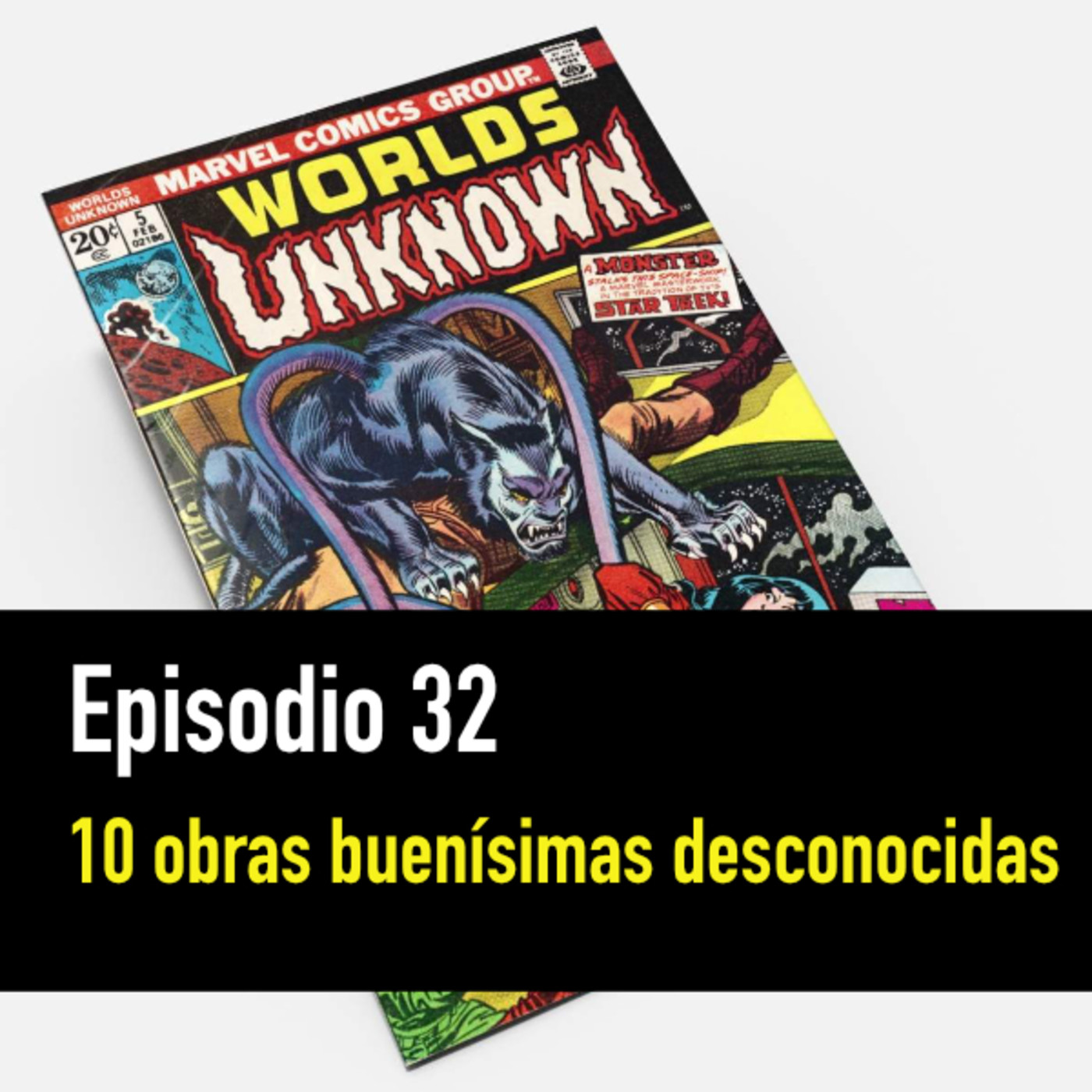 PC #32. 10 cómics desconocidos que tienes que leer episode artwork