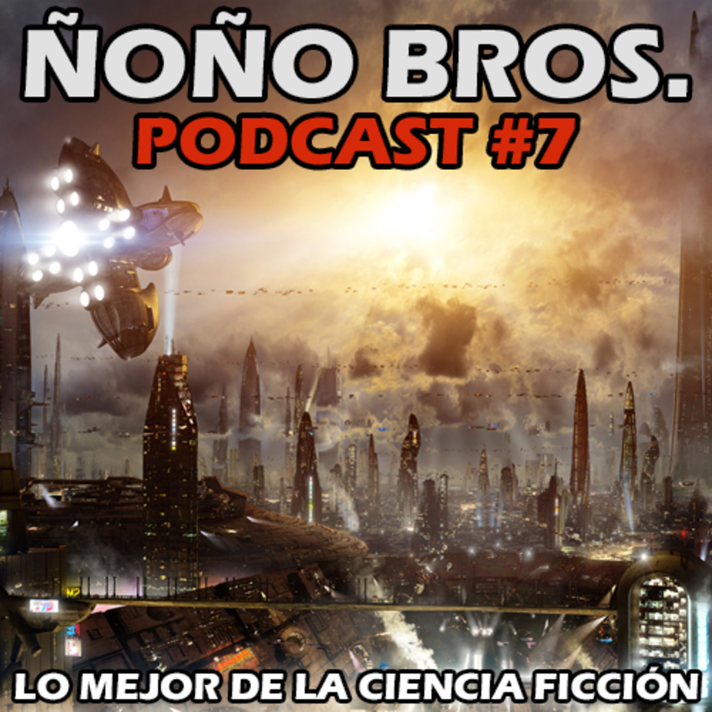 Ñoño Bros: El Podcast