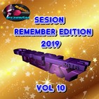 sesion remember edition 2019 vol 10 by charlie dj
