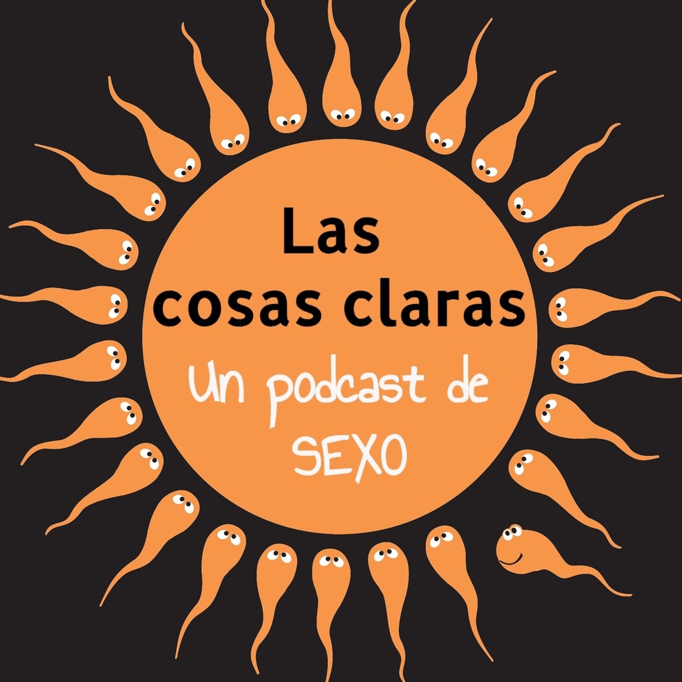 Las Cosas Claras, Un podcast de sexo