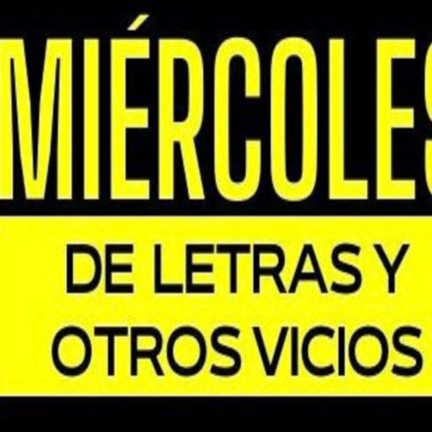 Miércoles de letras y otros Vicios 13122023 p272 episode artwork