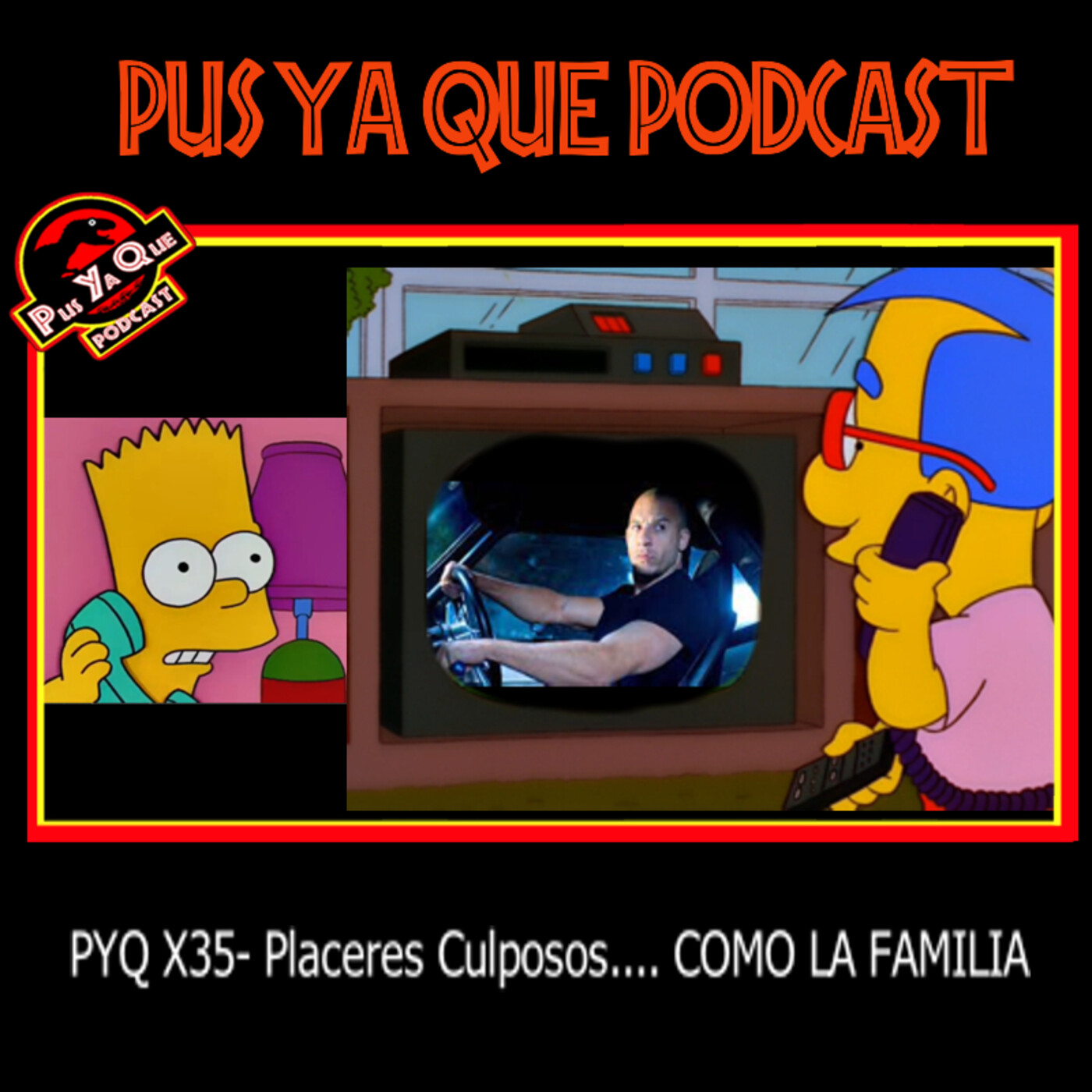Pus Ya Qué! Podcast