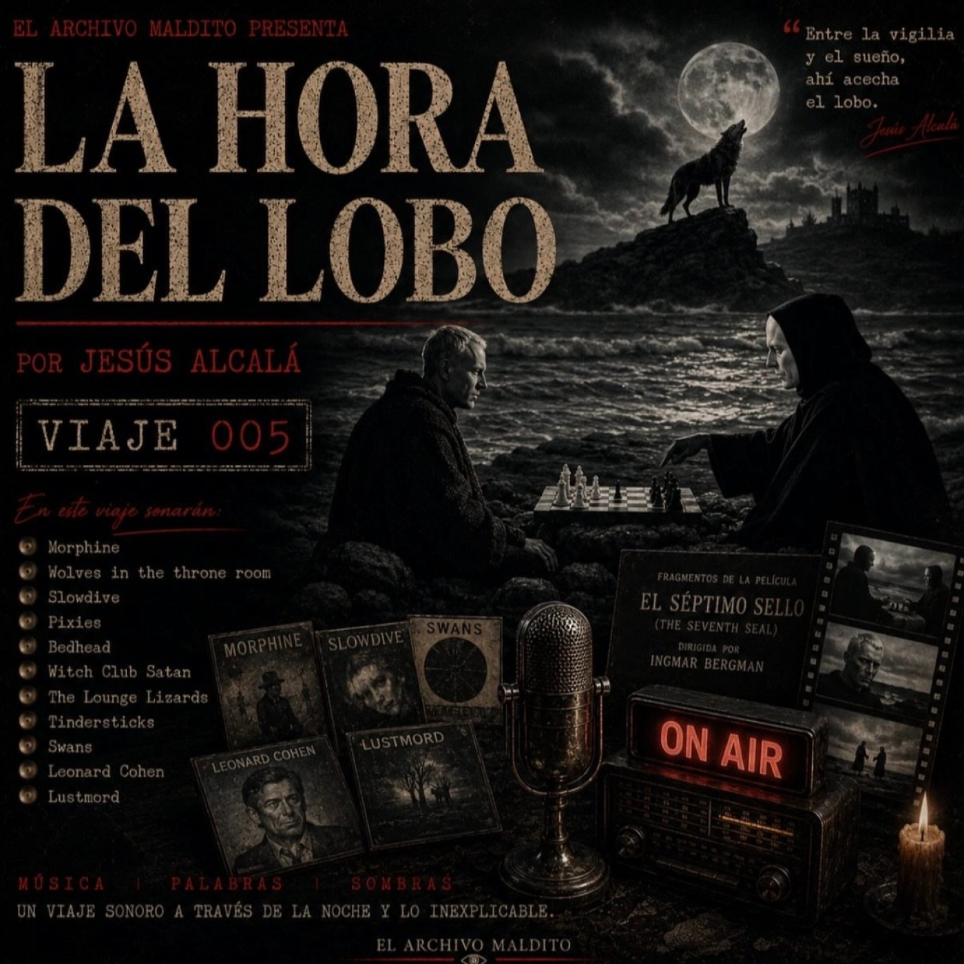 Viaje 005 con Leonard Cohen - Lustmord - Slowdive - Witch Club Satan episode artwork