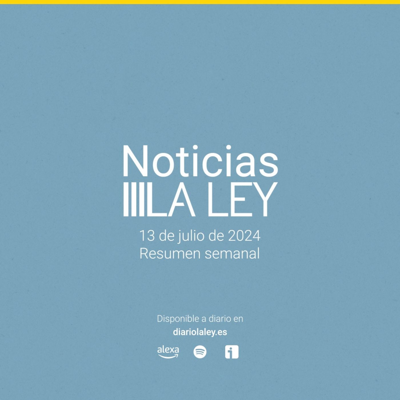 #NoticiasLALEY Sábado 13 de julio