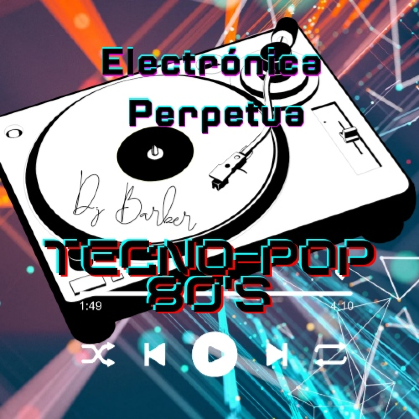 Electrónica Perpetua Música Remember 80s 90s 2000s