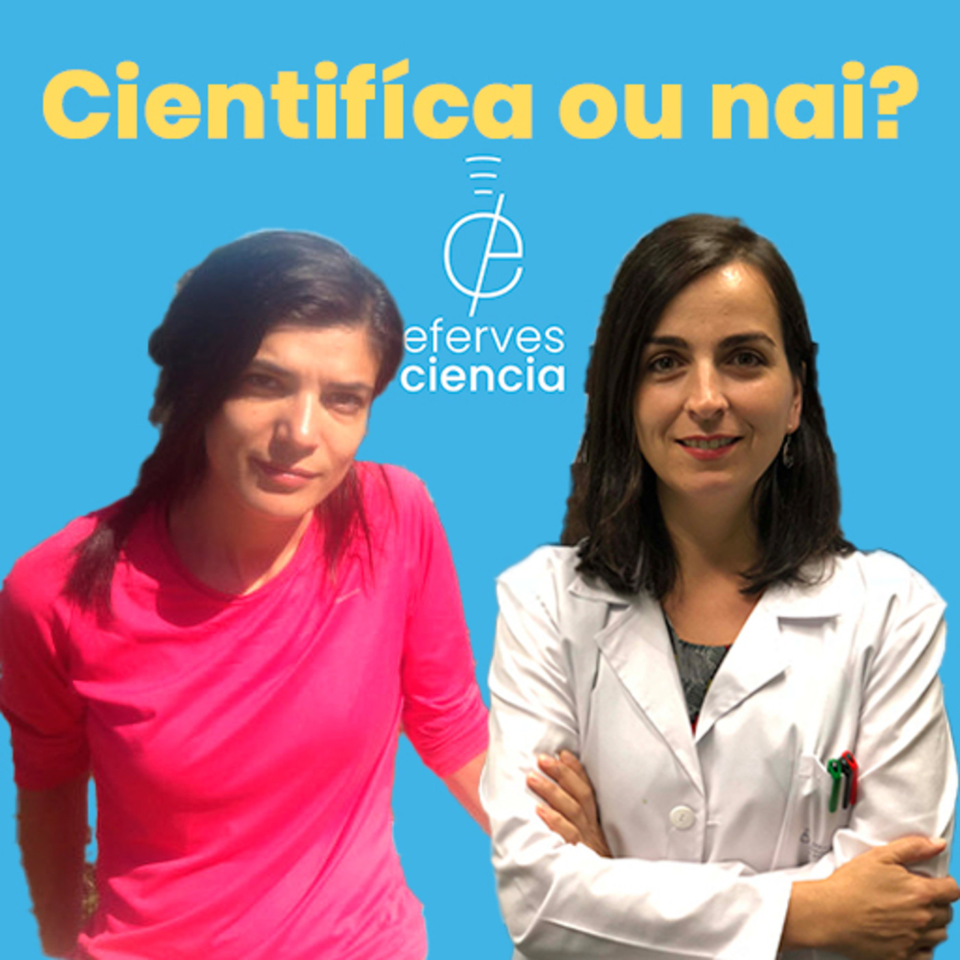 Efer 550 (11-3-21): Científica ou nai? episode artwork