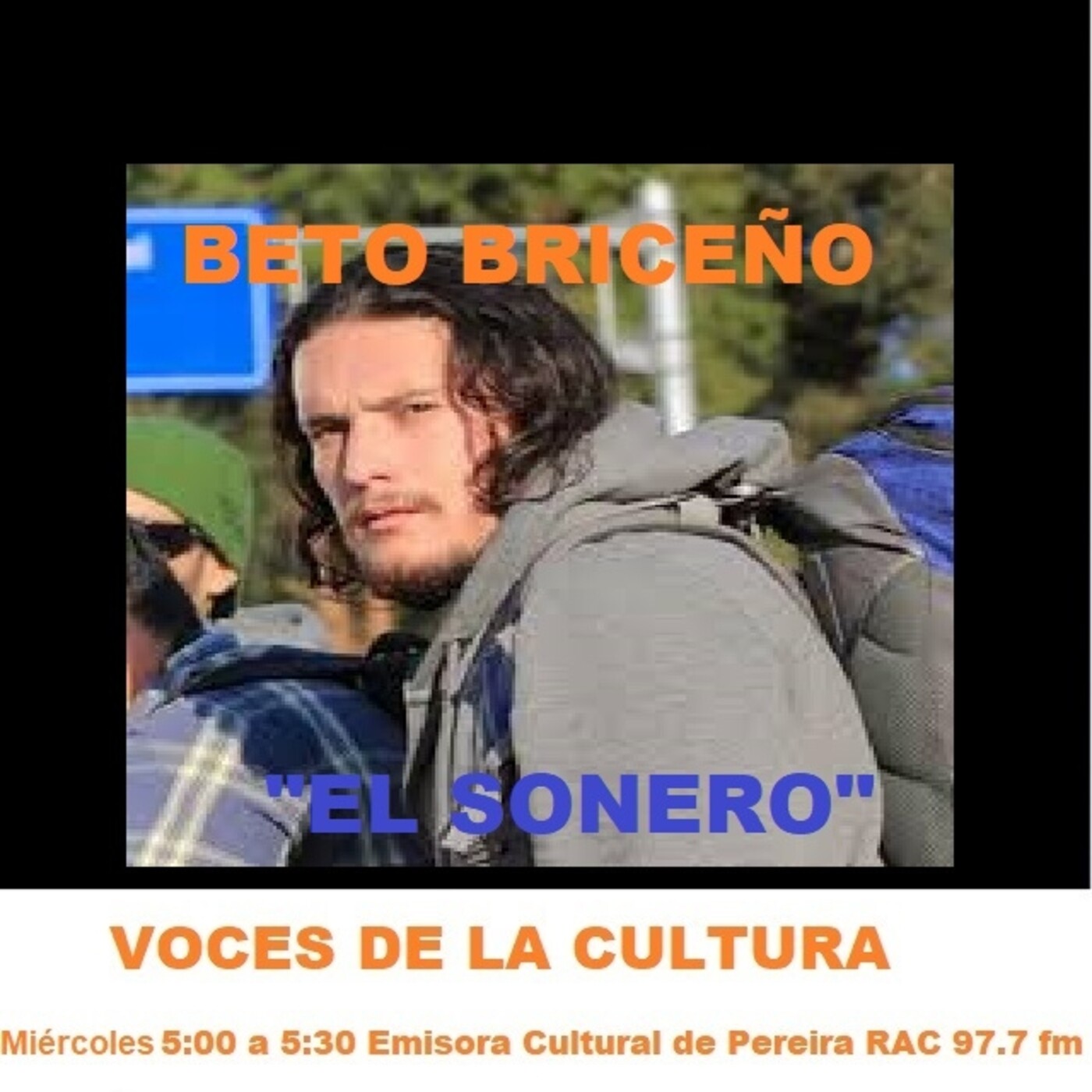 Las Voces de la Cultura - Beto Briceño (El Sonero) episode artwork