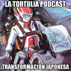 La Tortulia #78 - Transformación japonesa