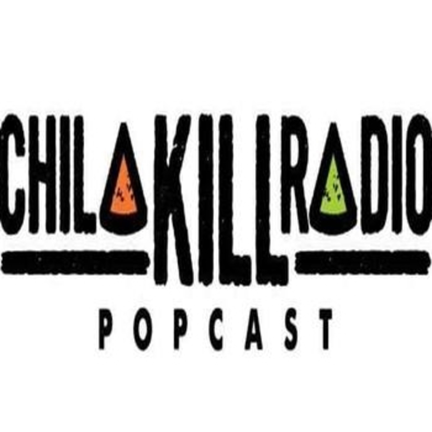 Chilakill Radio Popcast