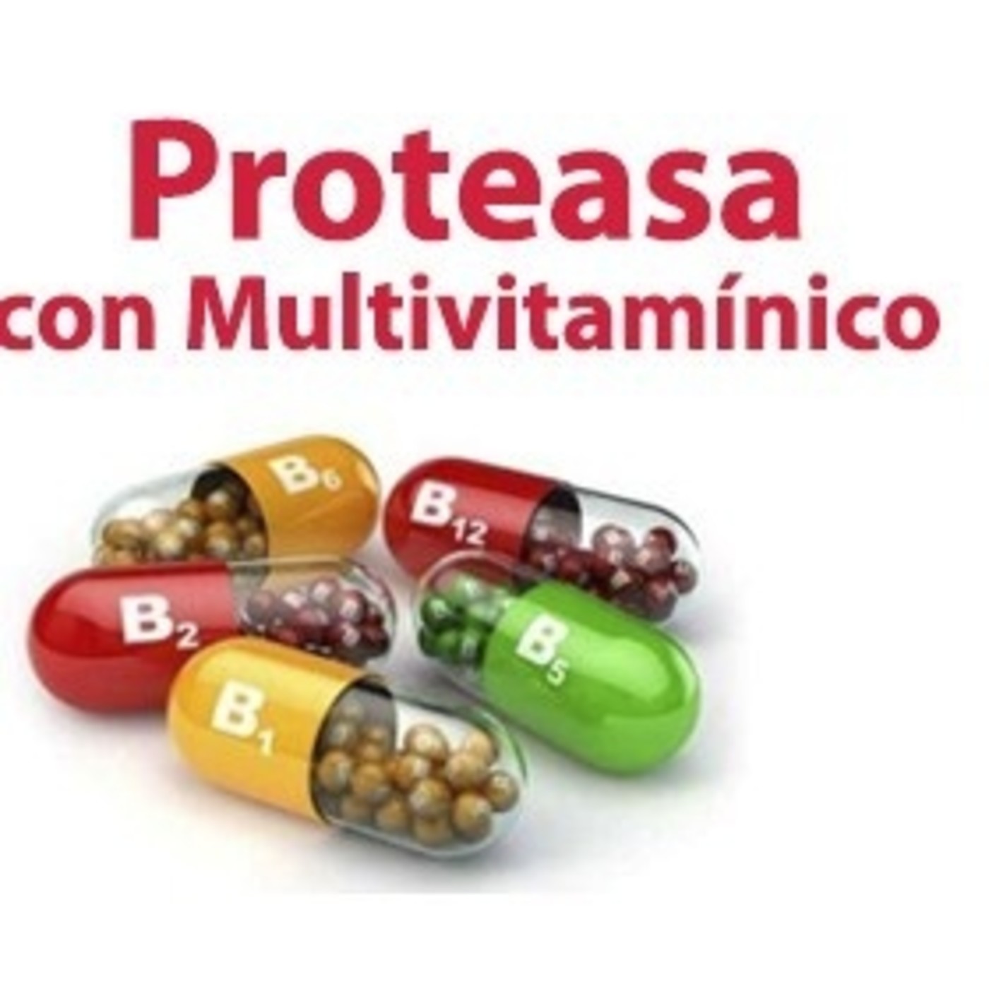 El Ángel de tu Salud - PROTEASA CON MULTIVITAMÍNICO episode artwork