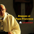 Ataques al Papa Francisco
