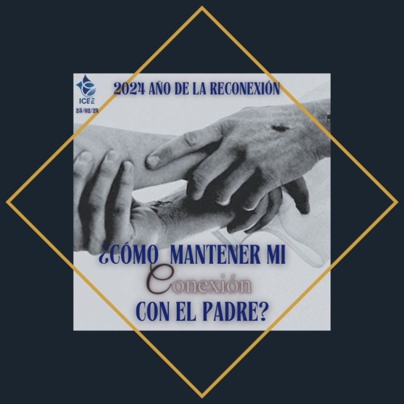 ¿Cómo mantener mi conexión con el Padre? 25/02/24 episode artwork