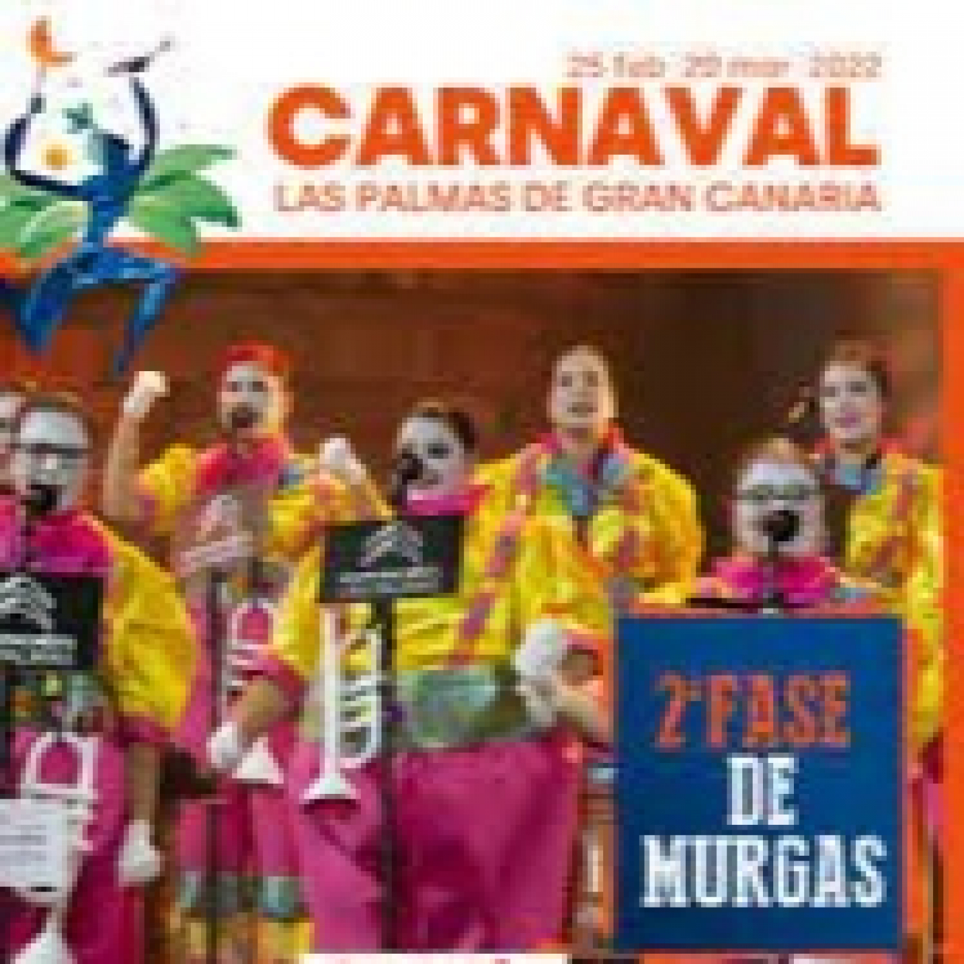 Segunda Fase Concurso de Murgas Carnaval LPGC, 3 marzo 2022 episode artwork