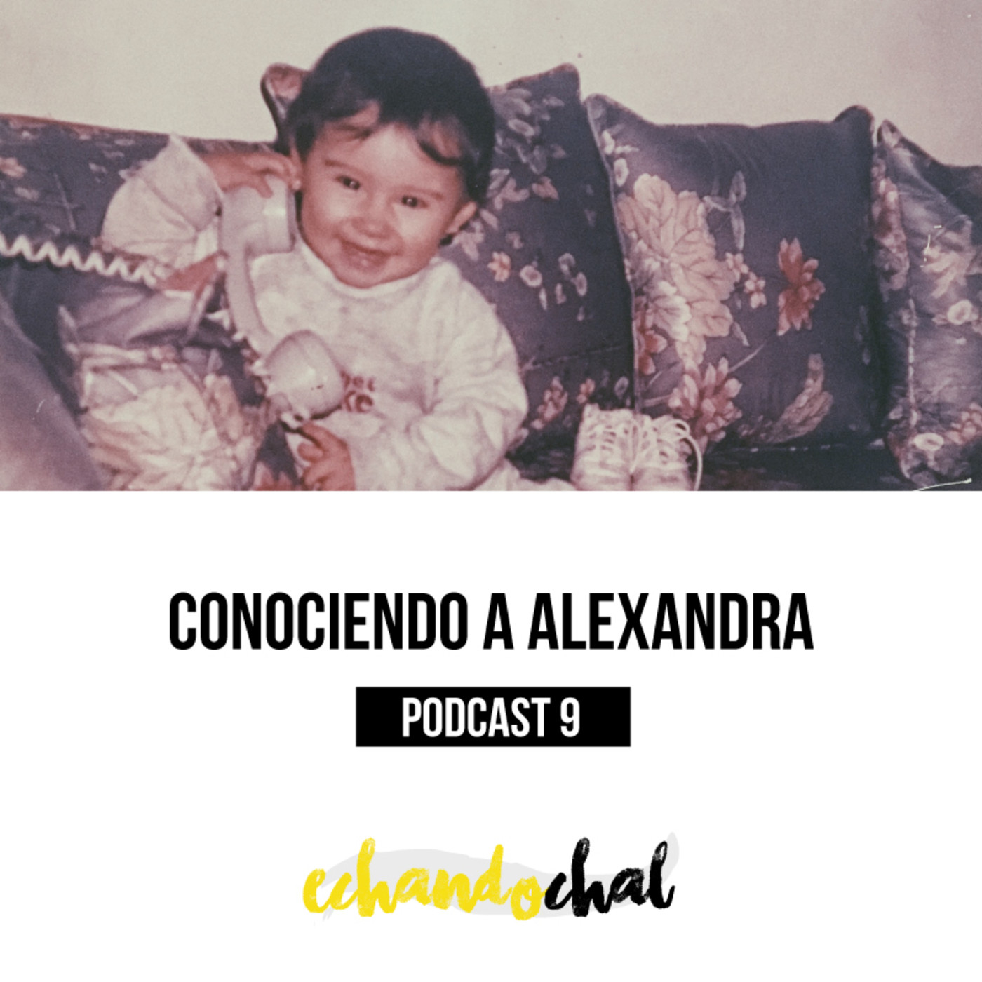 Echando Chal