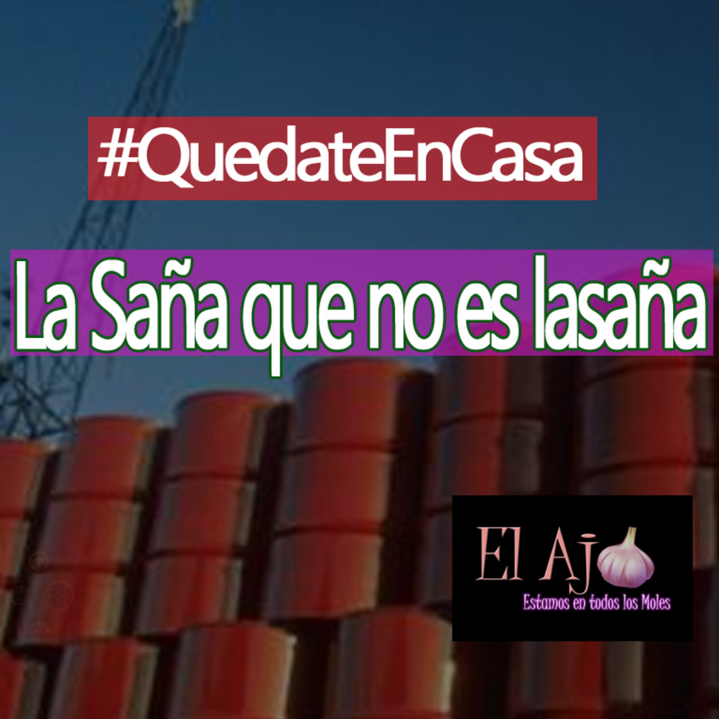 ElAjo “La Saña” que no es Lasaña episode artwork
