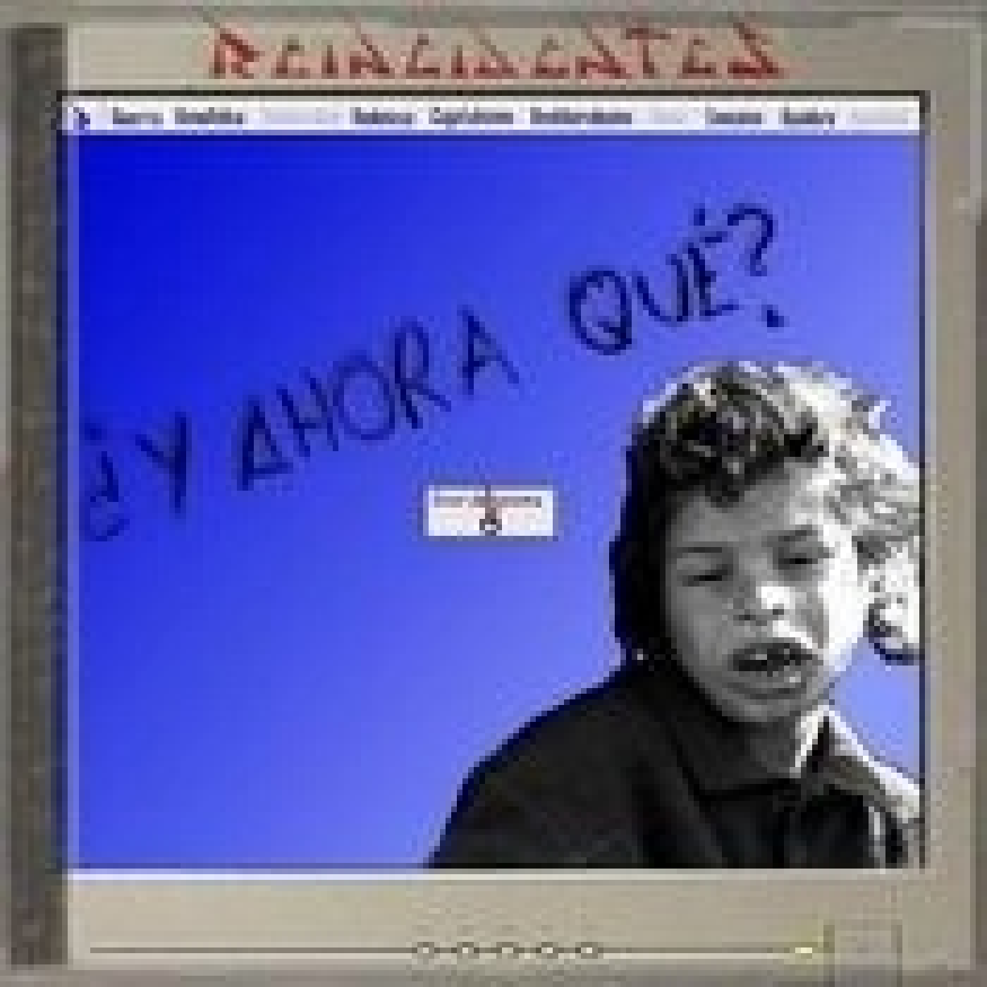 REINCIDENTES - ¿Y Ahora Qué 2000. episode artwork