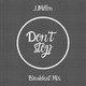 Don´t Stop