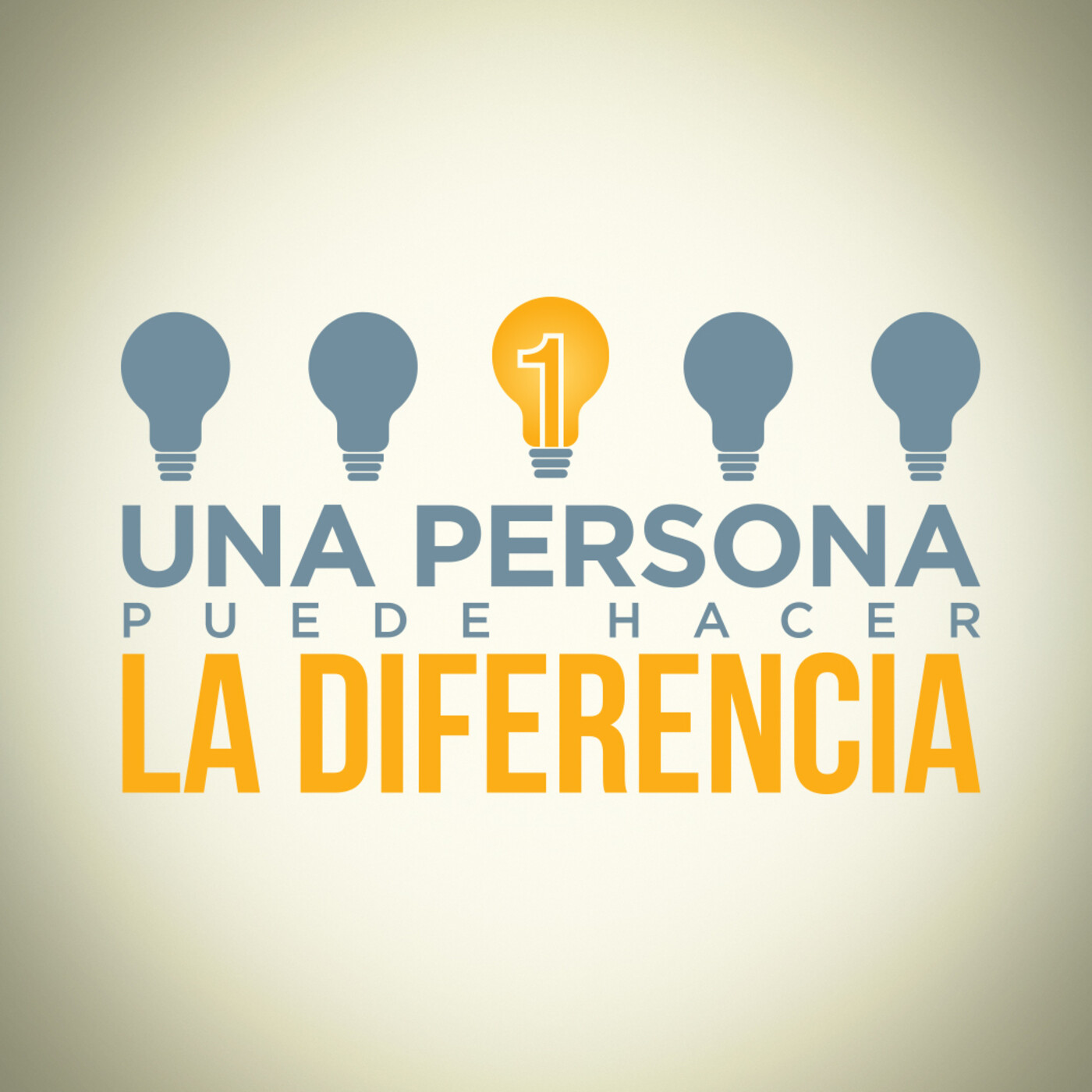 UNA PERSONA PUEDE HACER LA DIFERENCIA