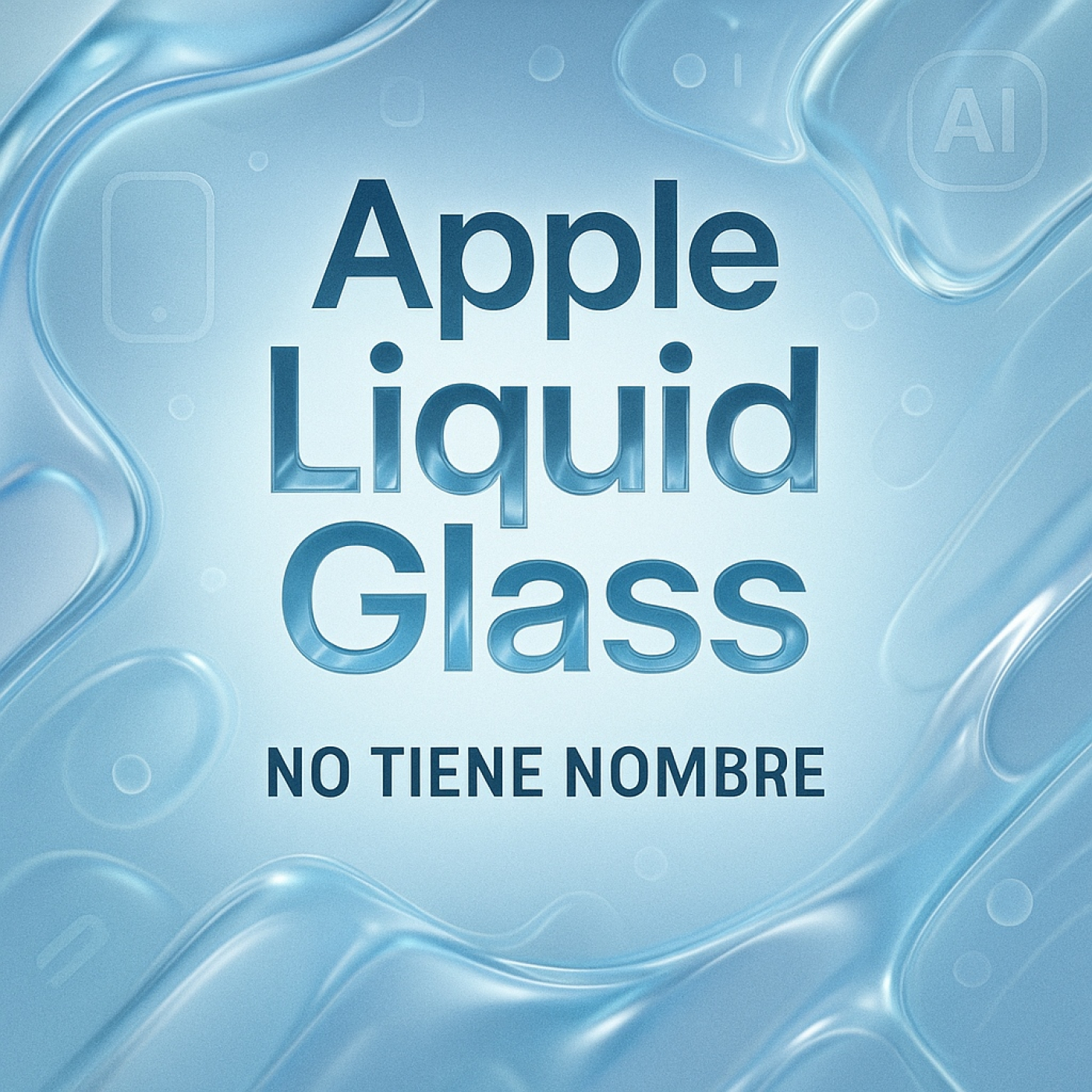 NTN 289 -  Apple WWDC 2025: El Show del Liquid Glass
