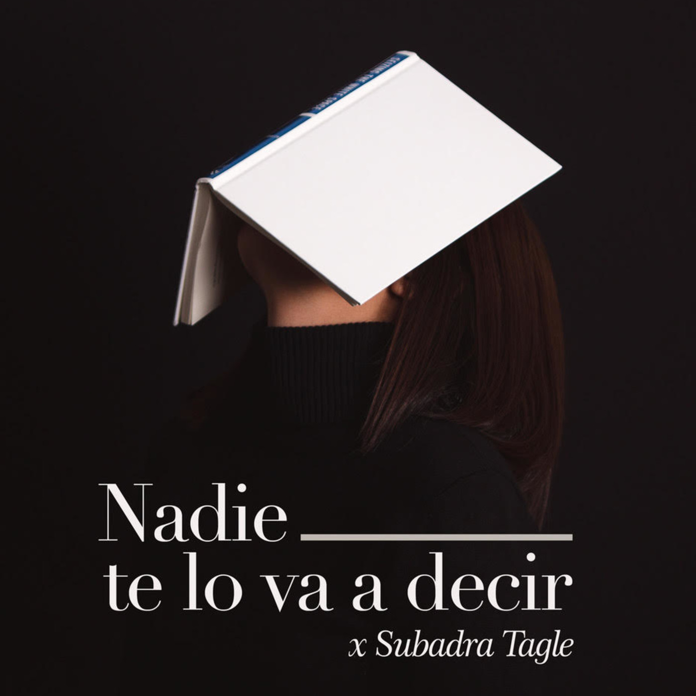 Nadie te lo va a decir