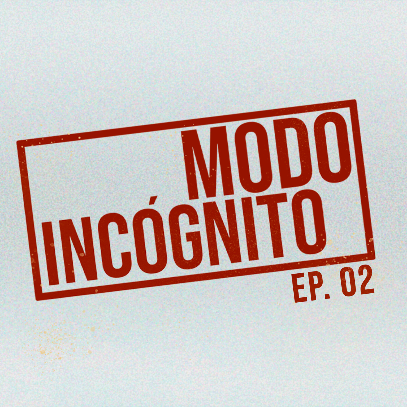 MODO INCÓGNITO