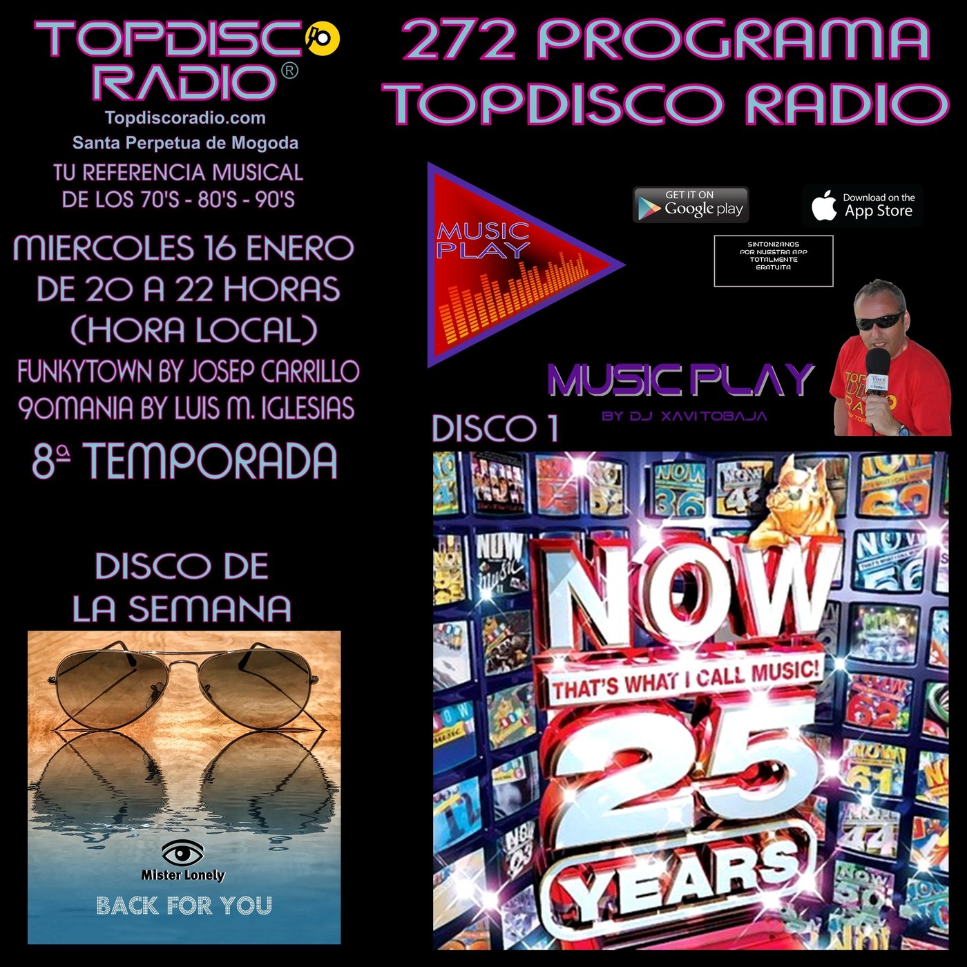 272 Programa Topdisco Radio - Music Play Now 25 Years - Funkytown - 90Mania 16.01.2019 episode artwork
