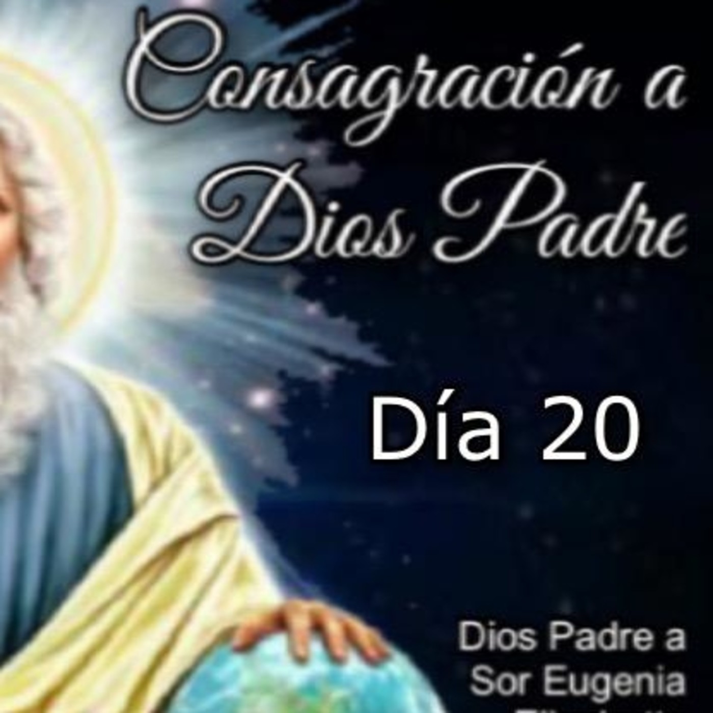 CONSAGRACIÓN A DIOS PADRE
