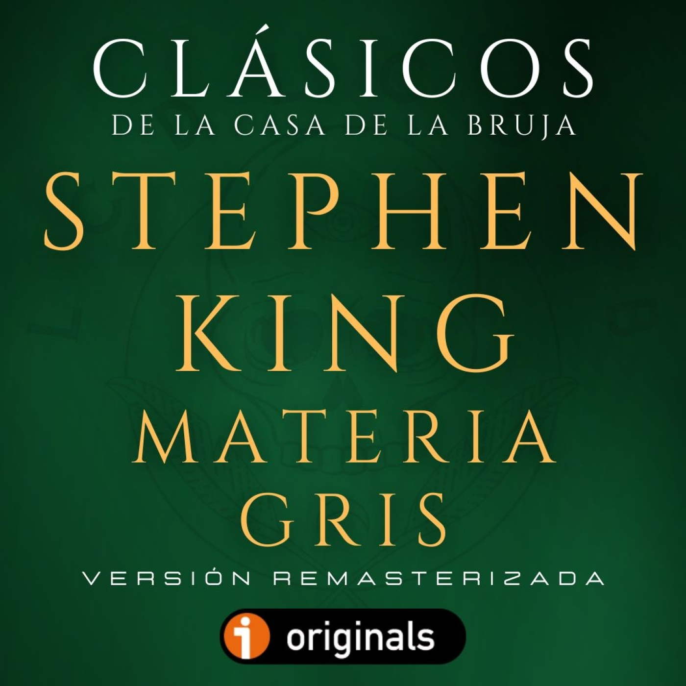Materia gris, de Stephen King (remasterizado) - Episodio exclusivo para mecenas