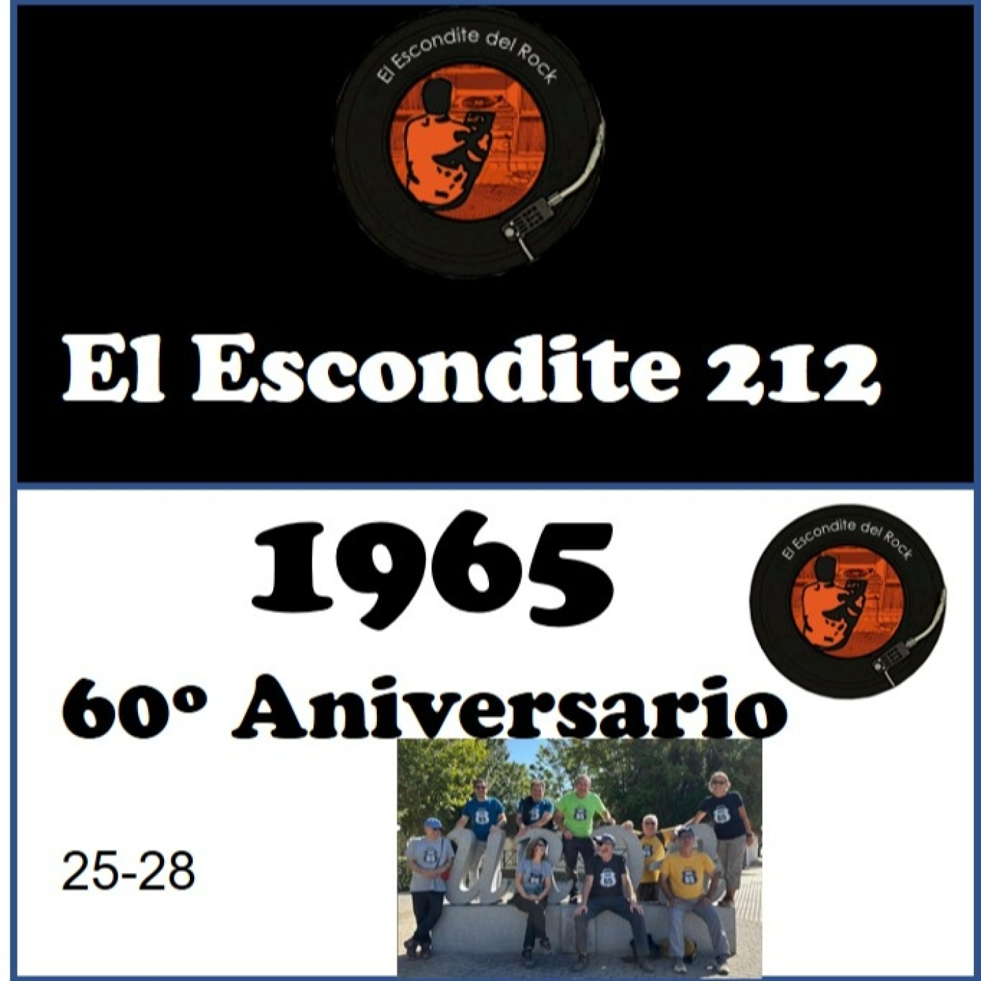 25 - 28. 1965: 60º Aniversario