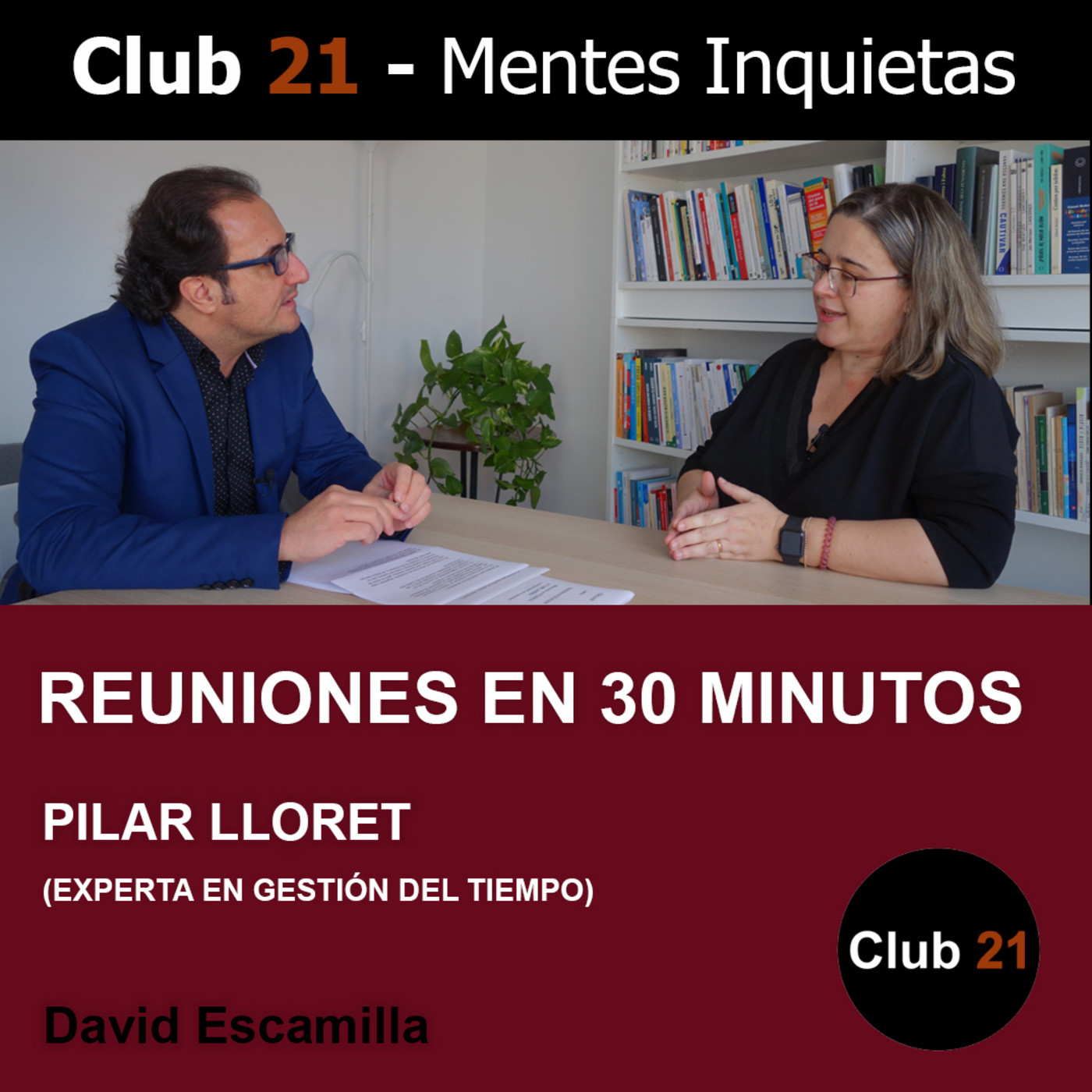Club 21 - Mentes Inquietas