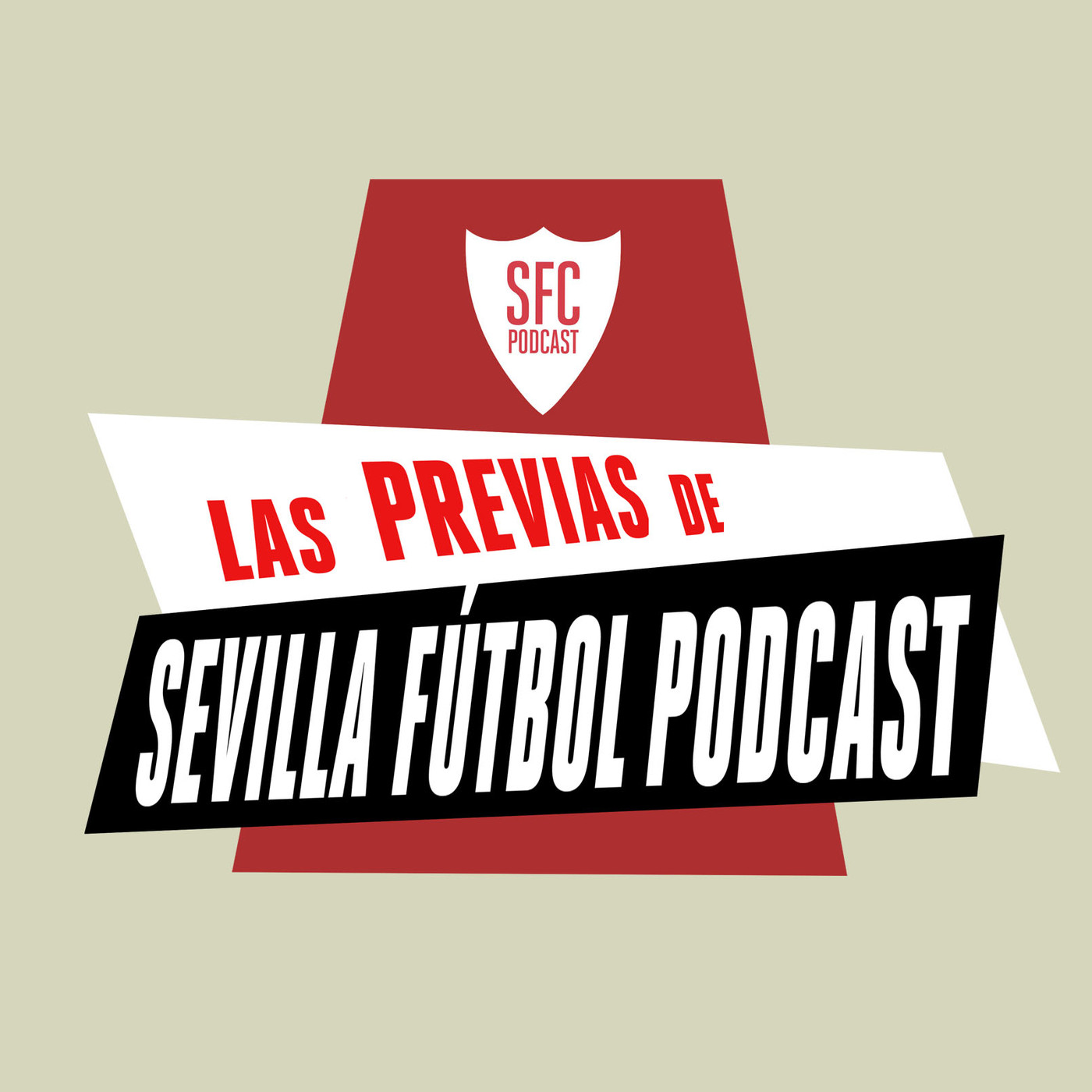 Sevilla Fútbol Podcast