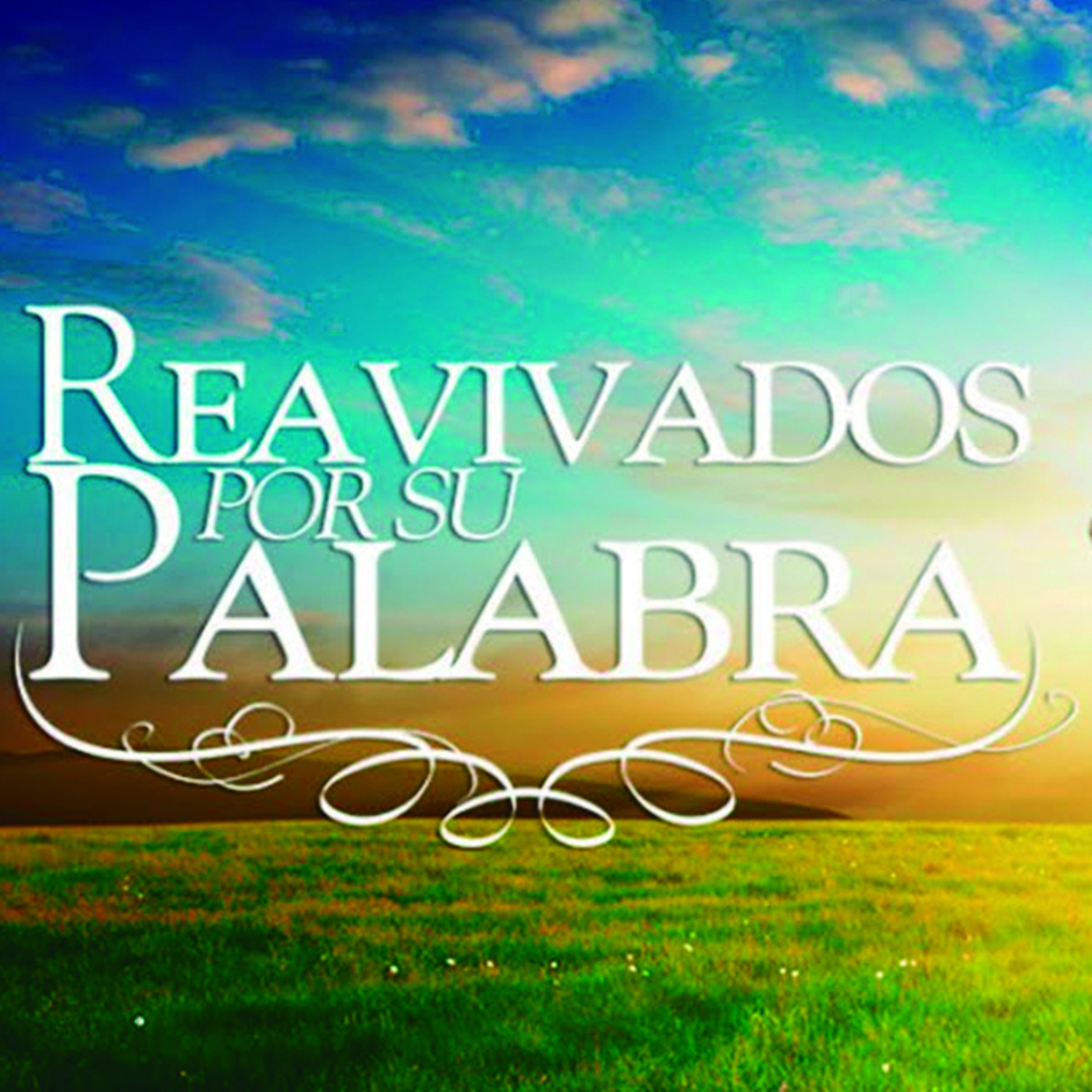 Reavivados por su palabra
