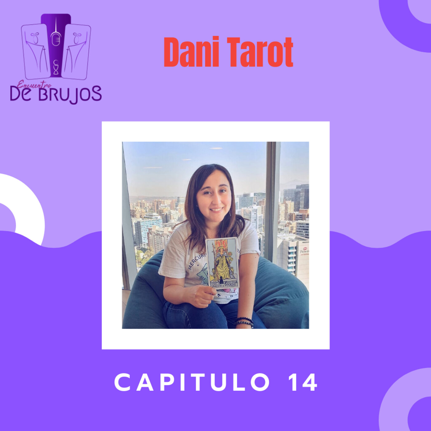 Capitulo 14: Dani Tarot