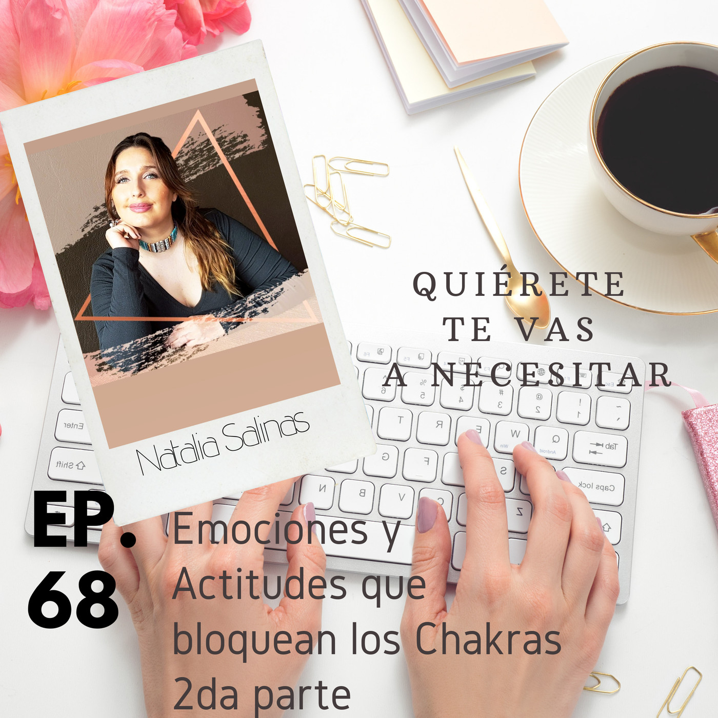 QUIÉRETE, TE VAS A NECESITAR