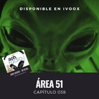 Capítulo 038 ÁREA 51