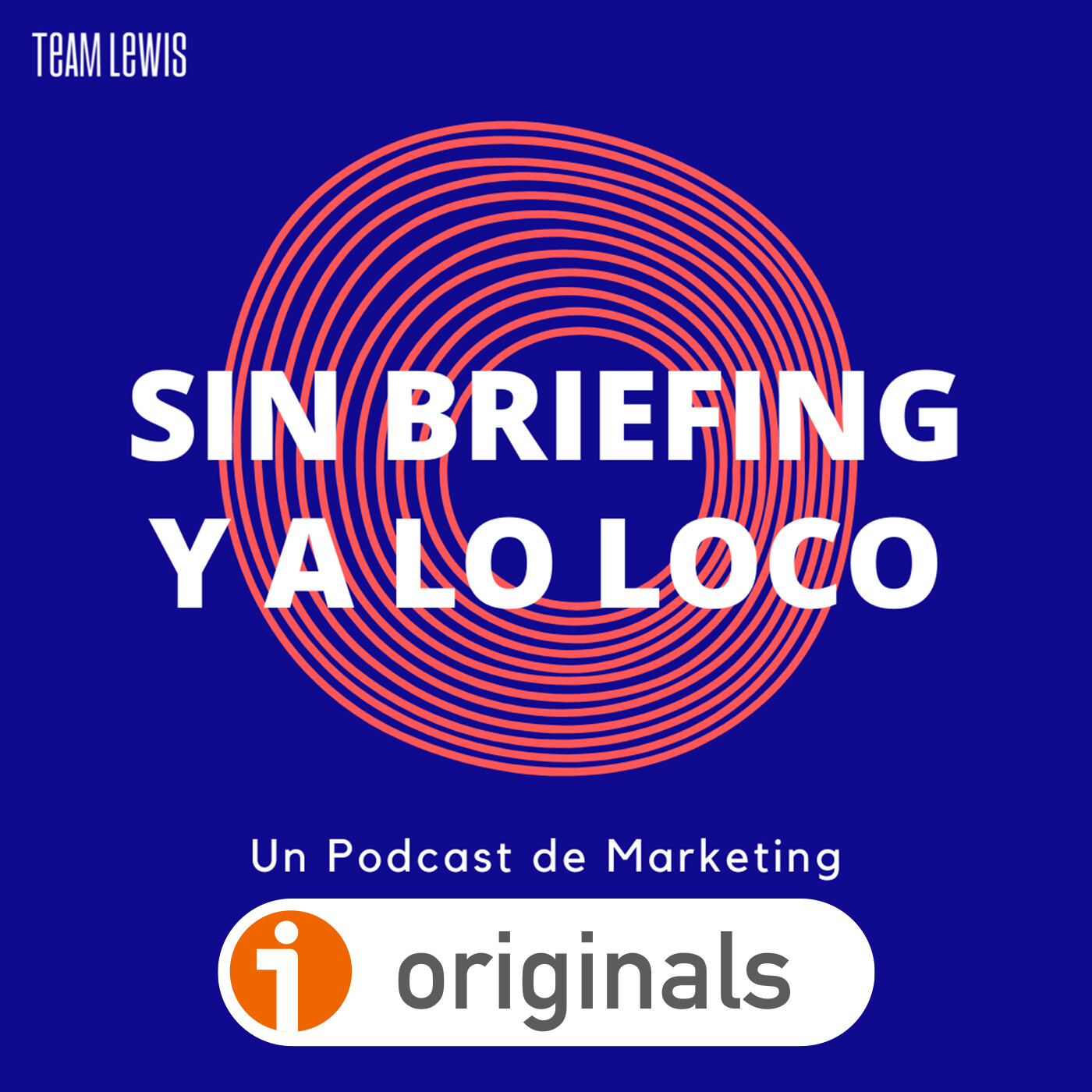Sin Briefing y a lo Loco