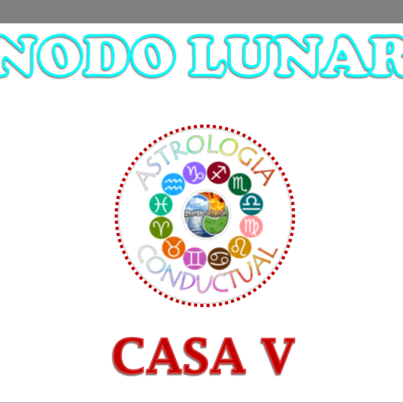 INTELIGENCIA EVOLUTIVA NODOS LUNARES