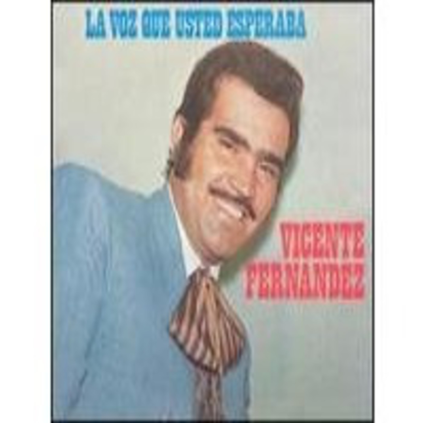 Musica Vicente Fernandez