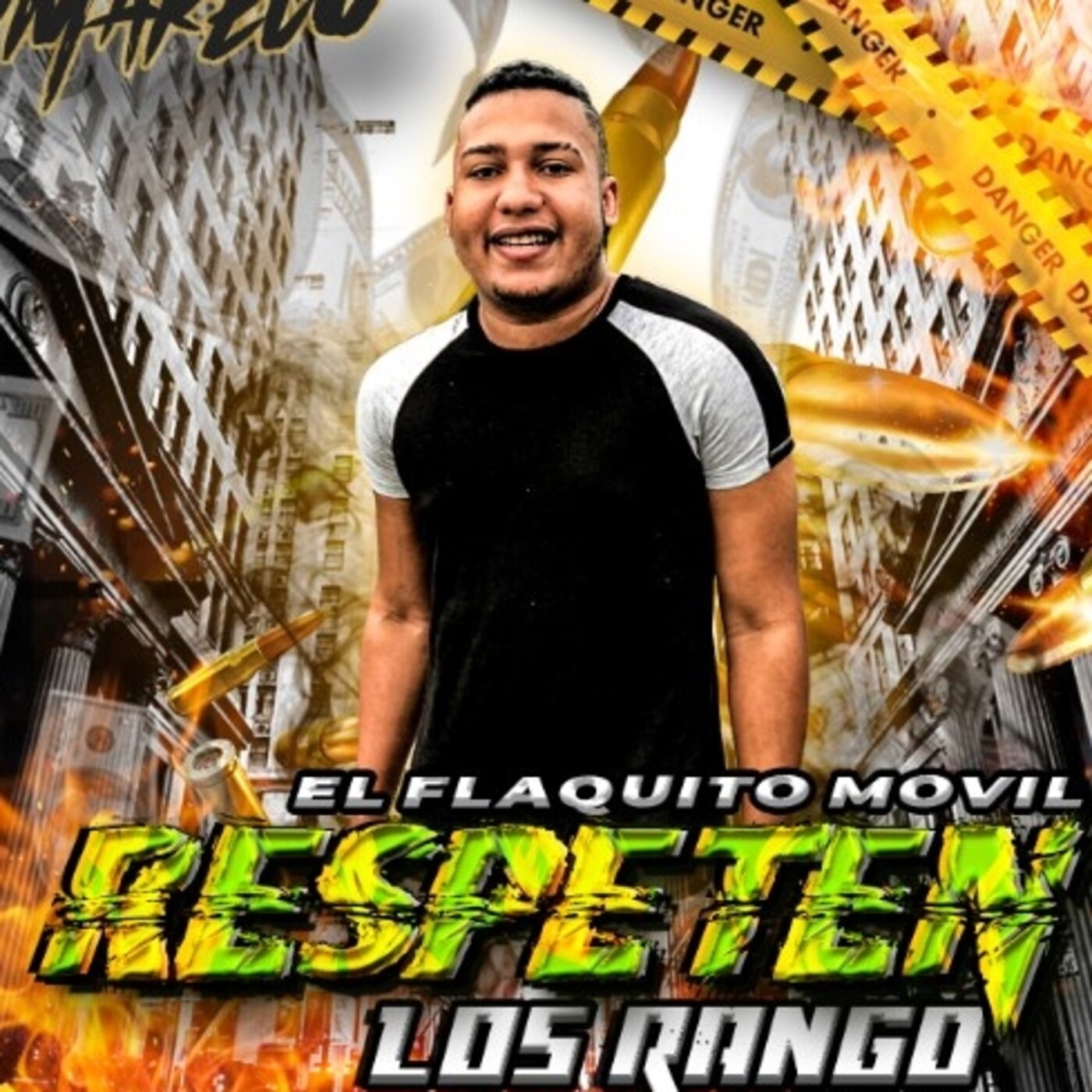 Respeten Los Rangos 2021 FlaquitoMovil - Dj Makelo