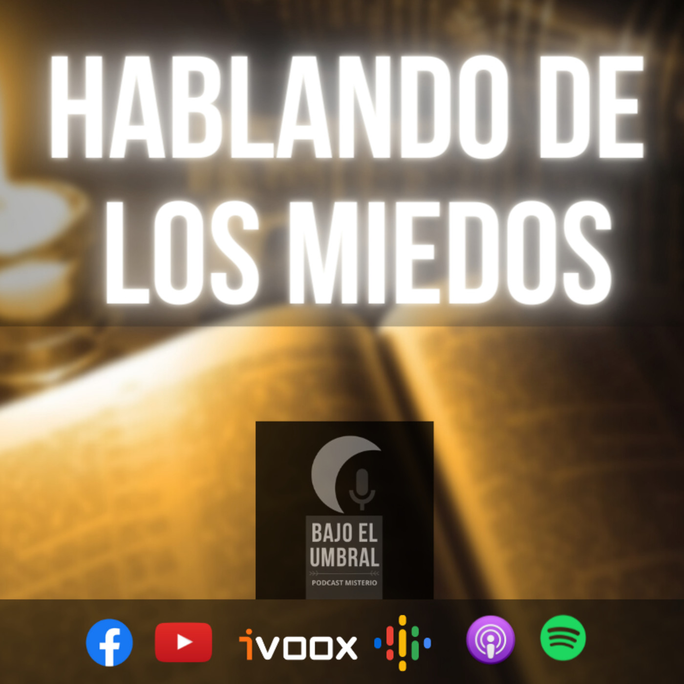 Podcast Bajo el Umbral