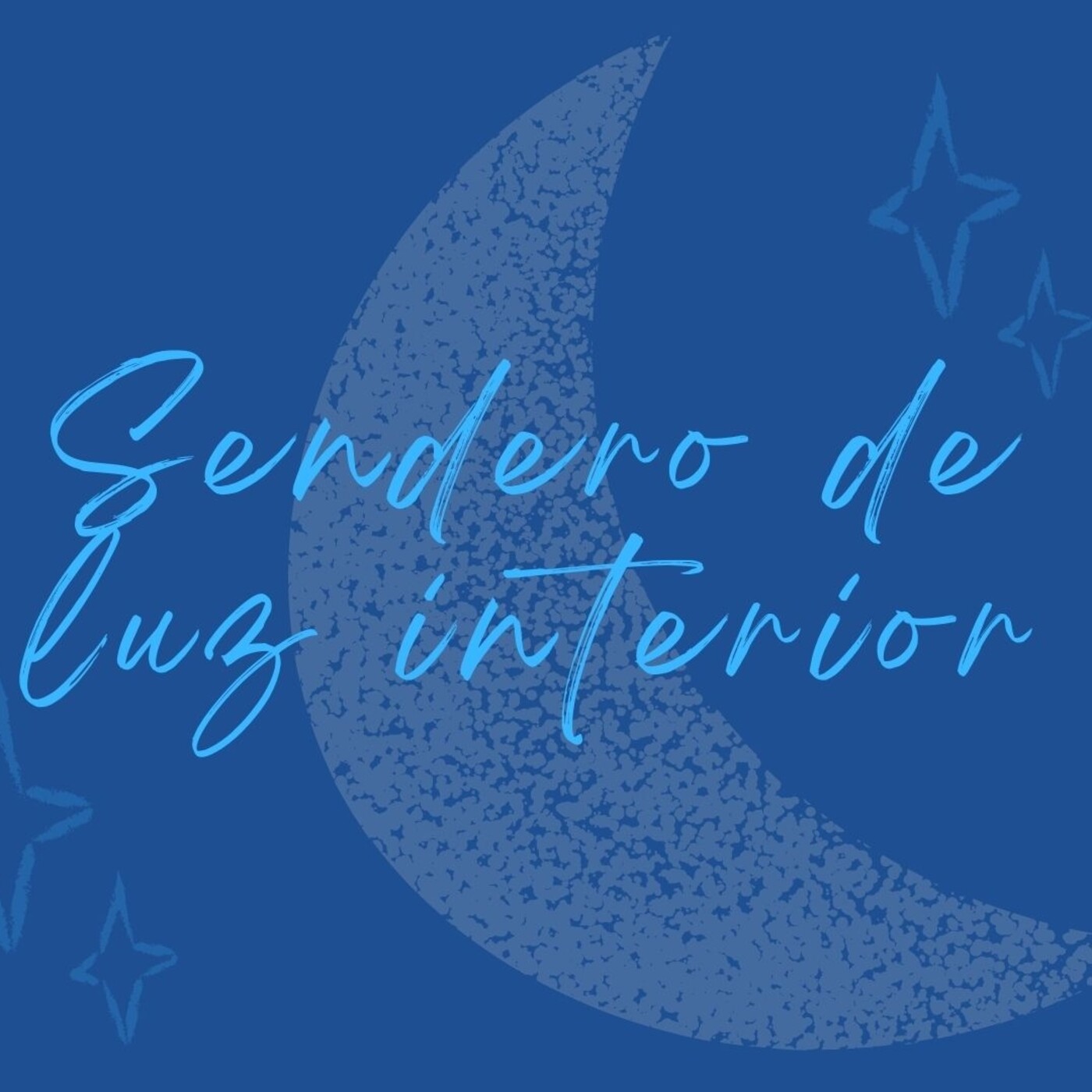 Podcast Sendero de luz interior