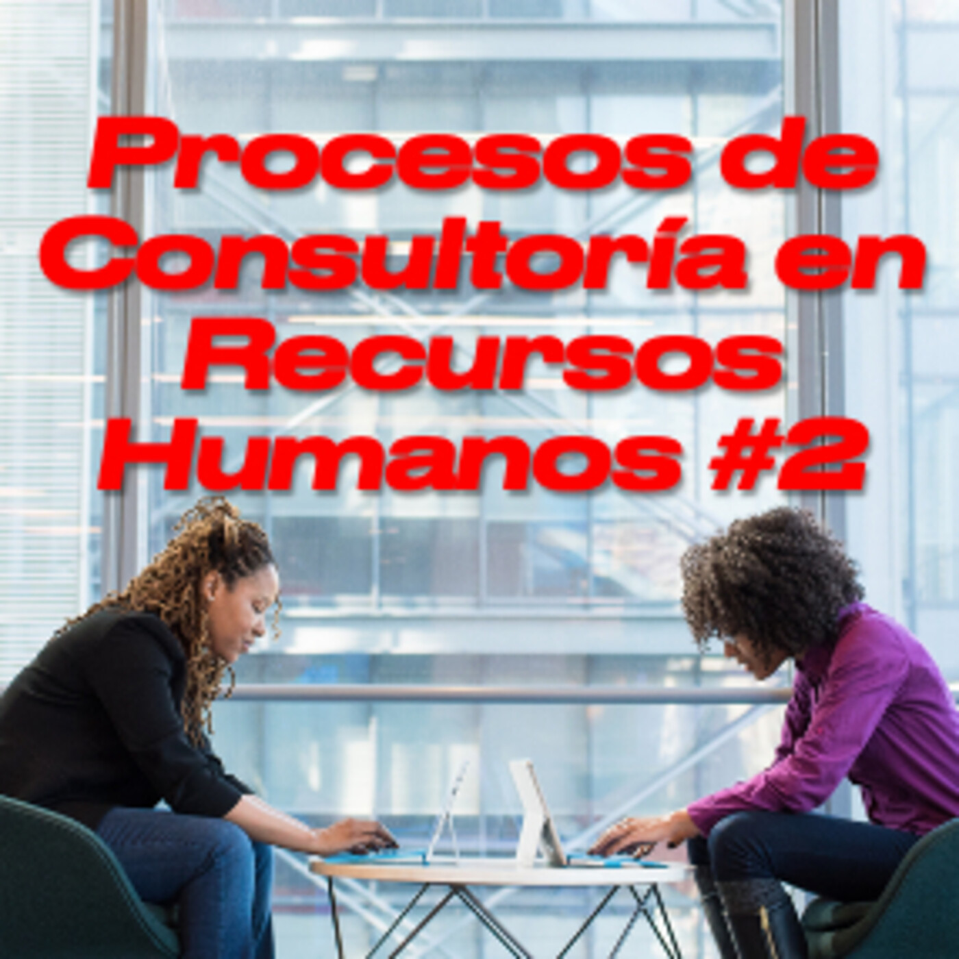 Recursos Humanos y Procesos de Incorporación