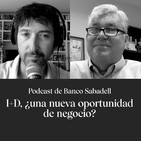 I+D, ¿una nueva oportunidad de negocio?