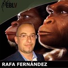 LA EVOLUCIÓN - Rafa Fernández de En Busca de la Verdad