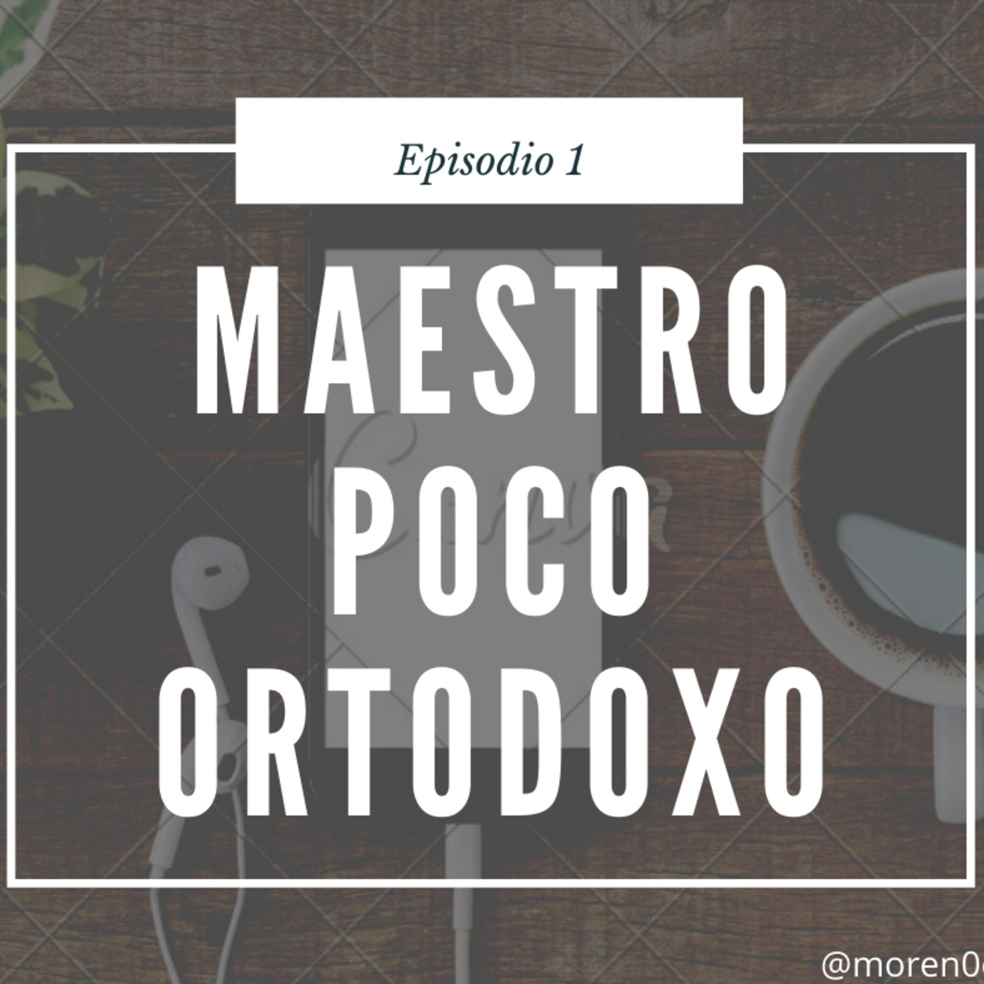 Maestro Poco Ortodoxo